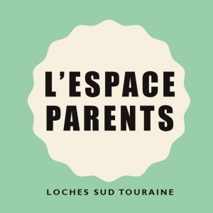 Espace parents Communauté de Communes Loches Sud Touraine